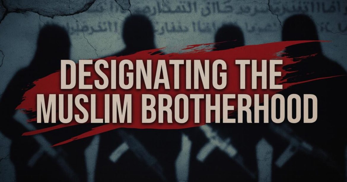 Designating the Muslim Brotherhood as a Transnational Terrorist Organization