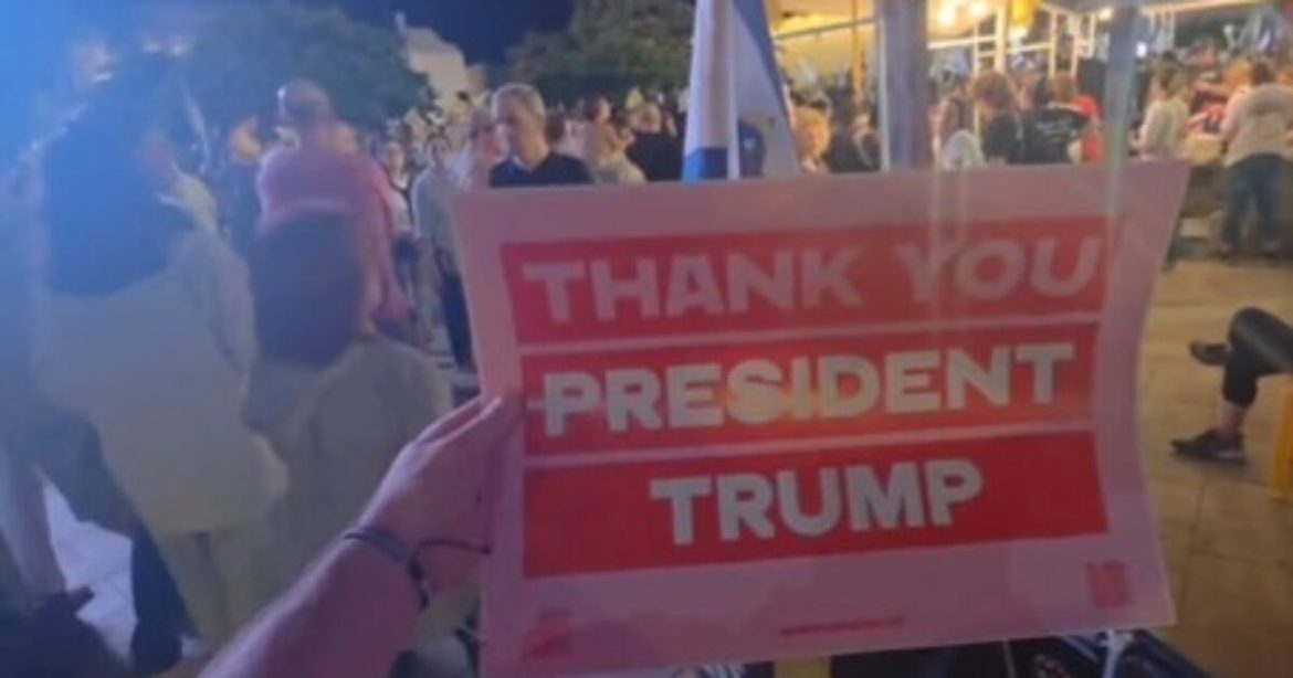 “Everywhere I Turn I am Told the People Are Saying They Love America and LOVE President Trump!” – Report from Hostage Square in Tel Aviv